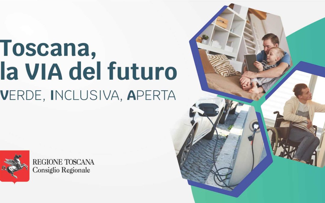 “La via del futuro”: la Regione Toscana in cammino…