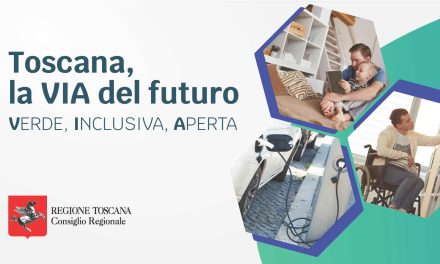 “La via del futuro”: la Regione Toscana in cammino…